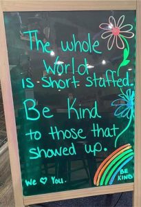The whole world is short staffed. Be kind to those that showed up.